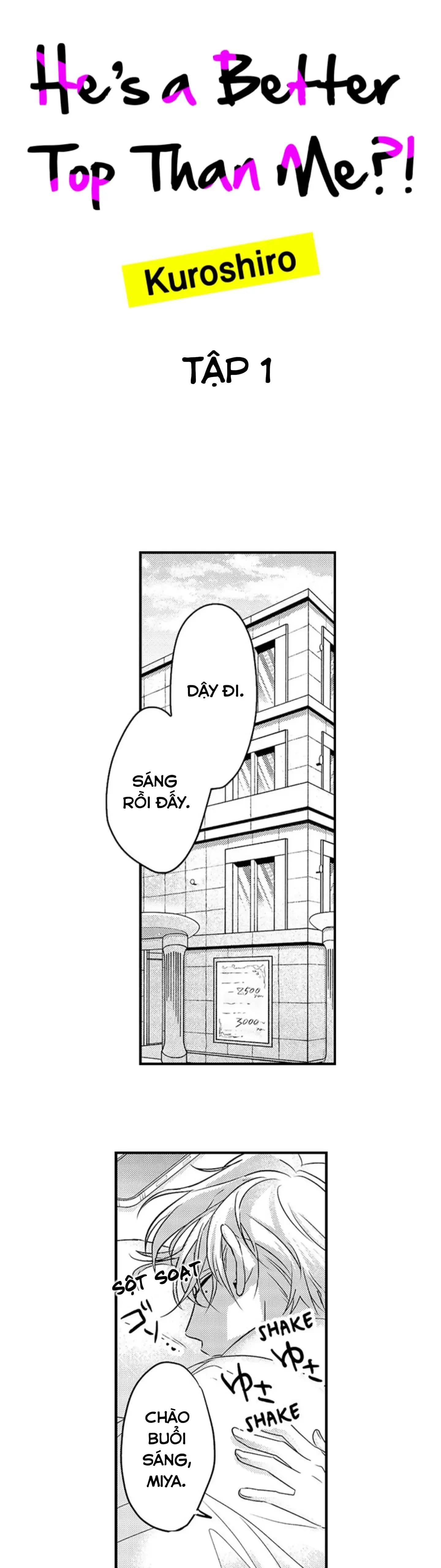 Anh ta mà đòi nằm trên tôi á?!