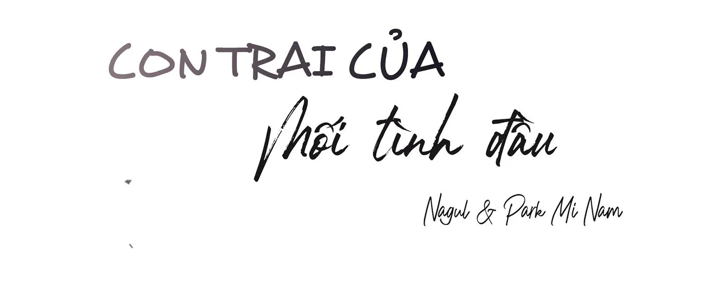 CON TRAI CỦA MỐI TÌNH ĐẦU Chapter 3 Trang 9