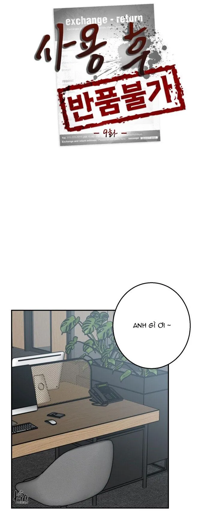 HÀNG ĐÃ DÙNG MIỄN ĐỔI TRẢ Chapter 9 Trang 4