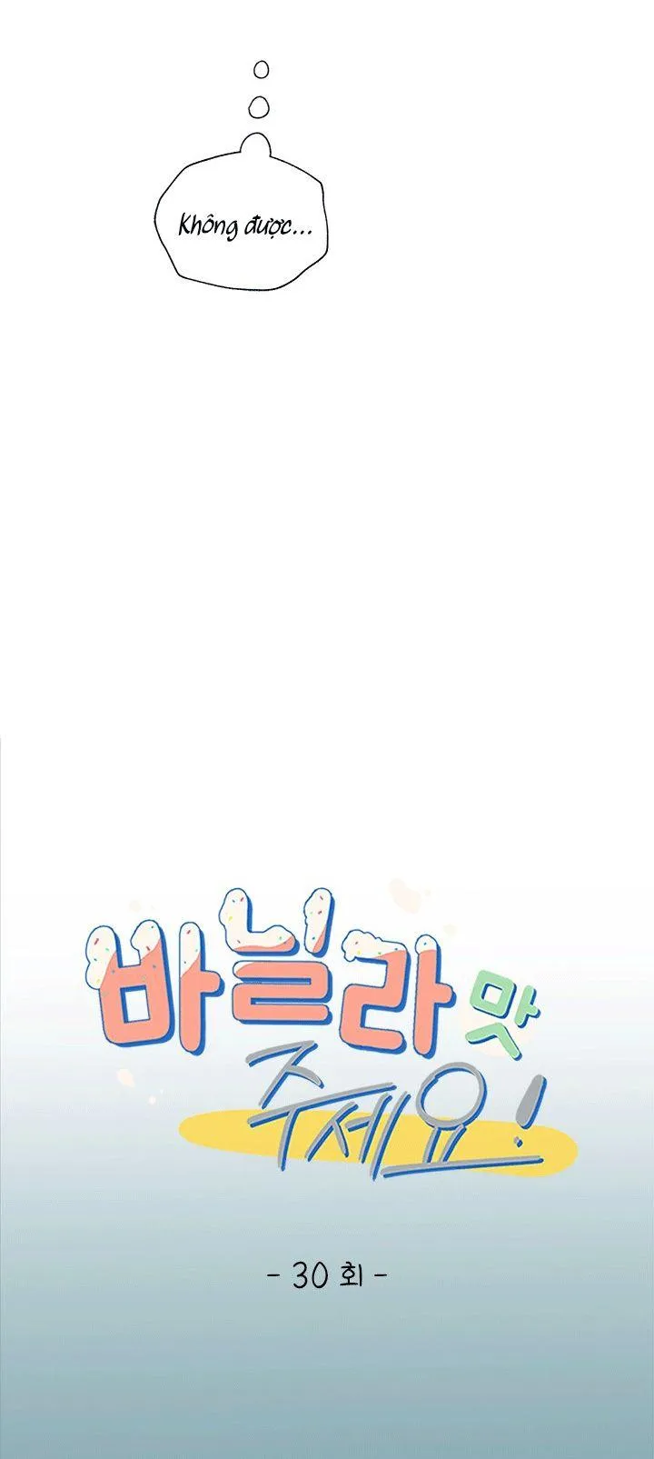 Hãy cho em chút vị Vanilla! Chapter 30 Trang 7