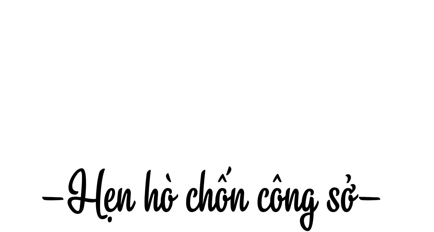 Hẹn hò chốn công sở Chapter 22 Trang 26