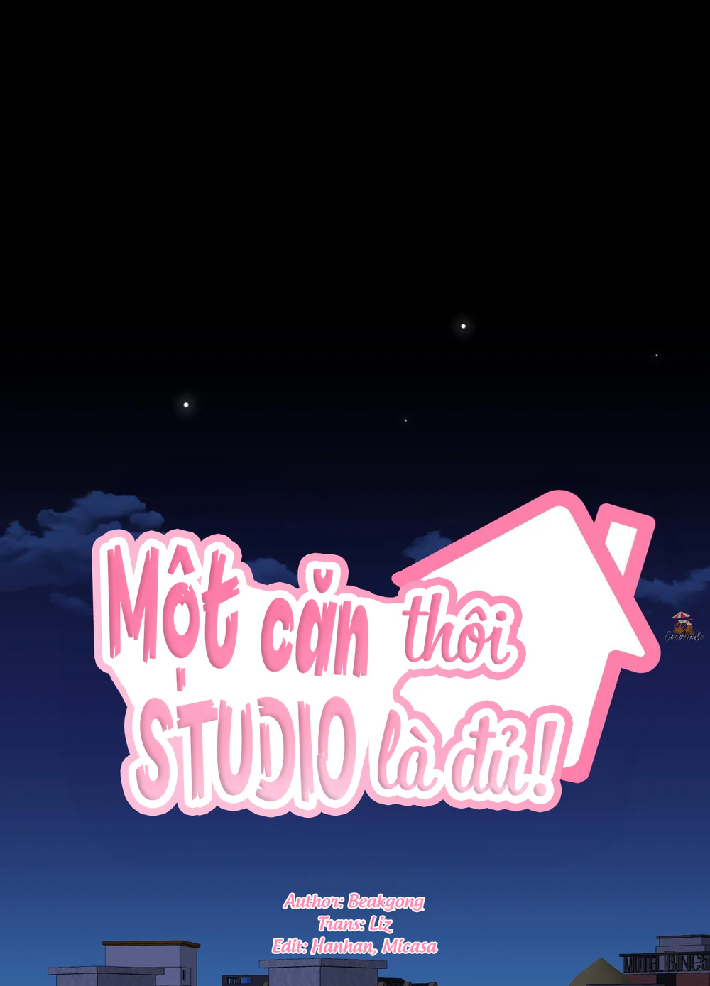 Một Căn Studio Thôi Là Đủ! Chapter 1 Trang 6