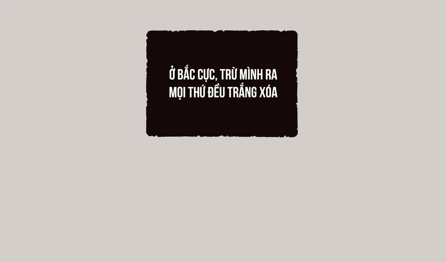 THỎ ĐEN Ở BẮC CỰC Chapter 1 Trang 14