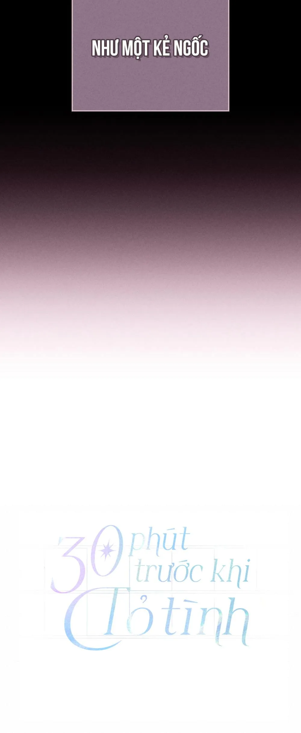 30 PHÚT TRƯỚC KHI TỎ TÌNH Chapter 19 Trang 46