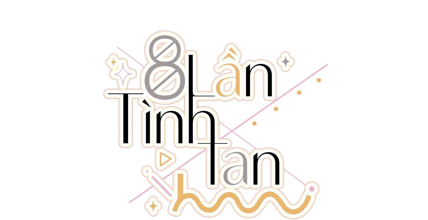 8 Lần Tình Tan Chapter 5 Trang 55
