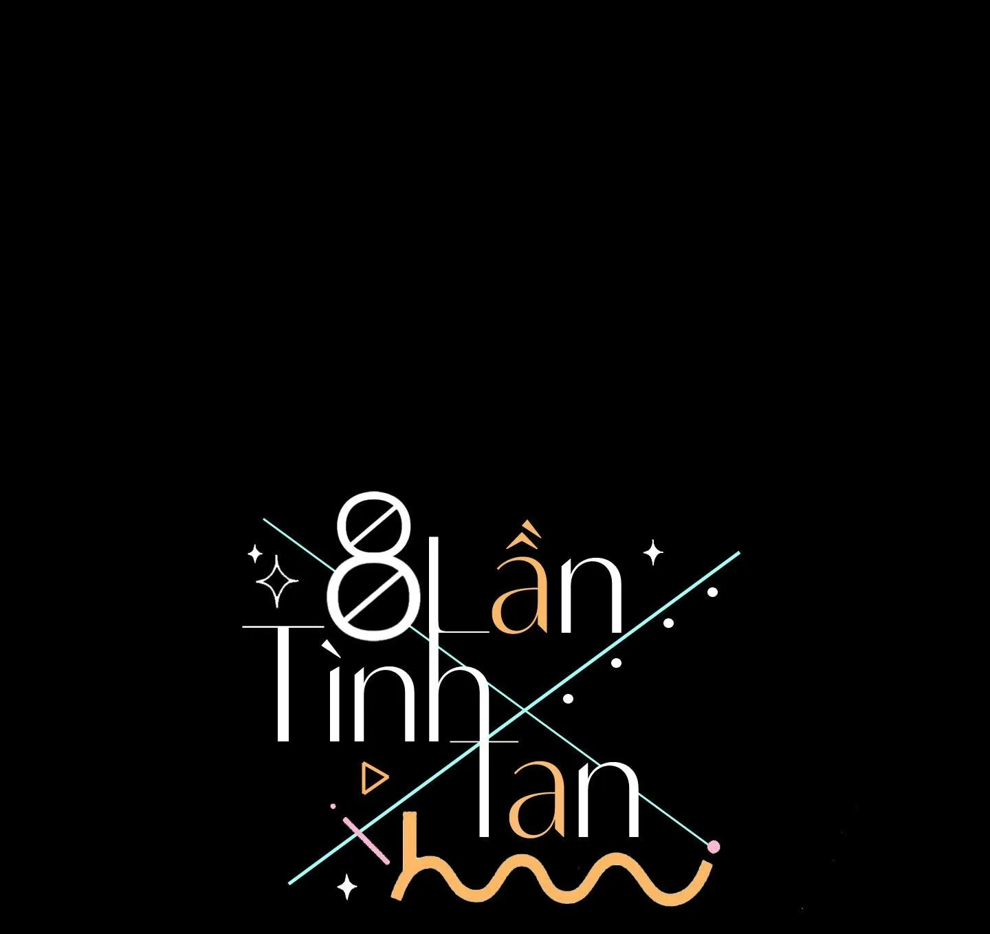 8 Lần Tình Tan Chapter 7 Trang 14