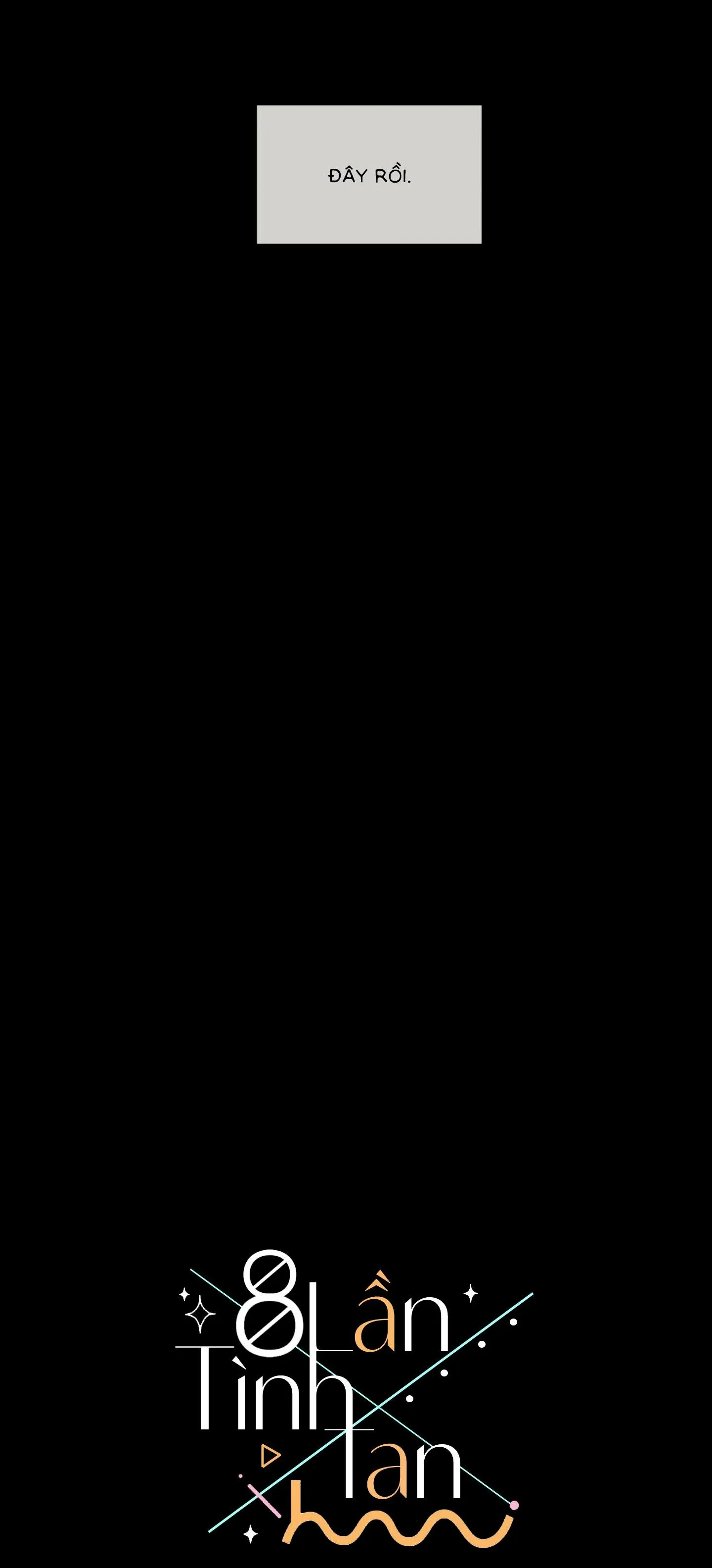 8 Lần Tình Tan Chapter 9 Trang 6