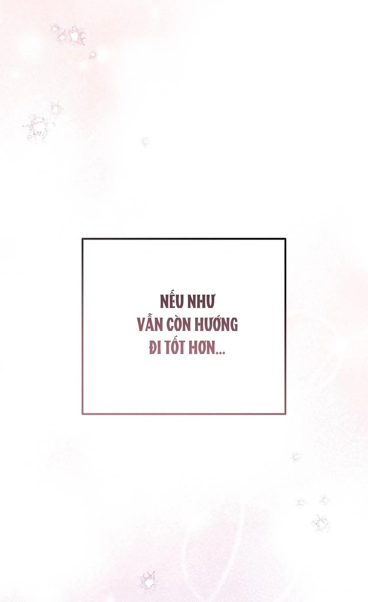 (ABO) MỐI QUAN HỆ KHÔNG HOÀN CHỈNH Chapter 58 Trang 36