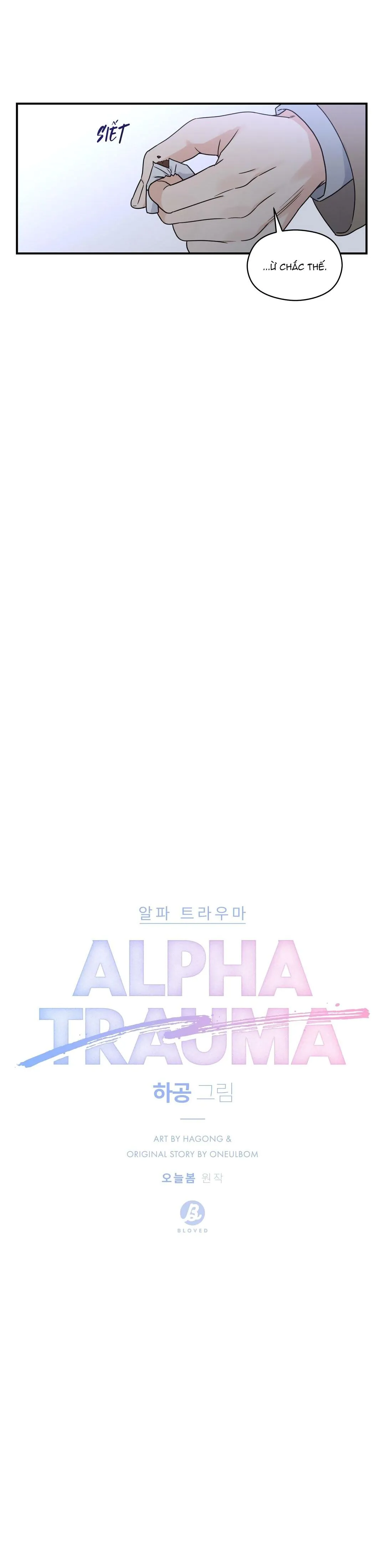 CHẤN THƯƠNG ALPHA Chapter 4 Trang 10