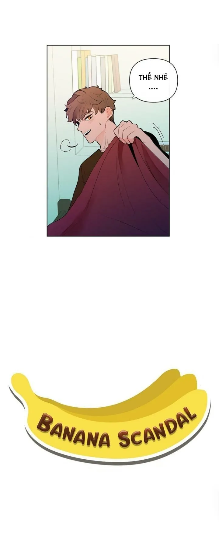 Banana Scandal Chapter 28 Trang 11